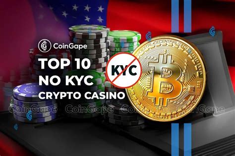 best crypto casino no kyc,anonymous casino no kyc